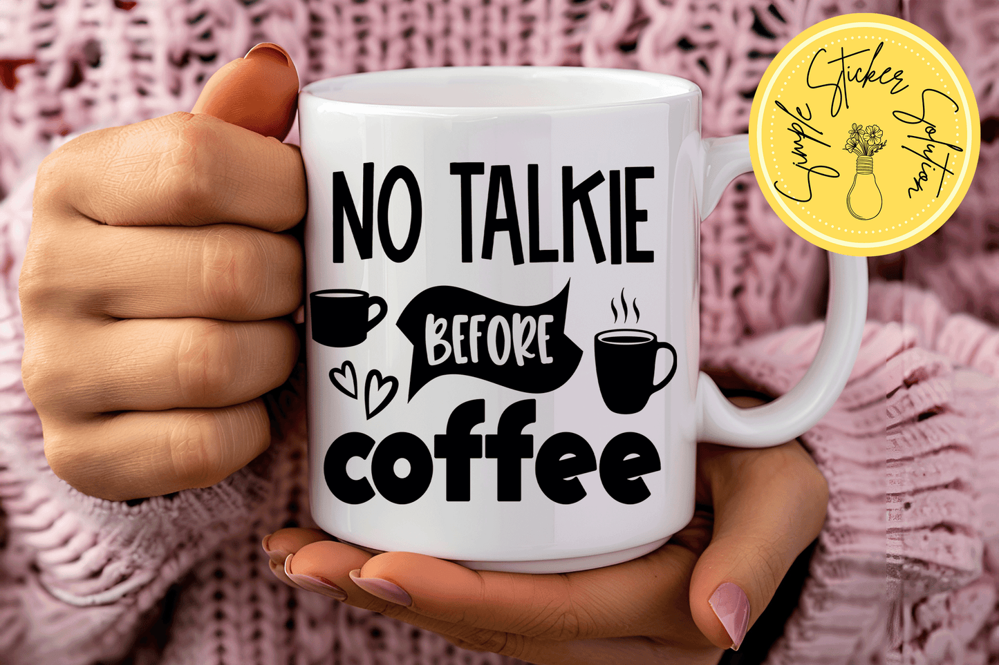 No Talkie before Coffee - 11oz Mug