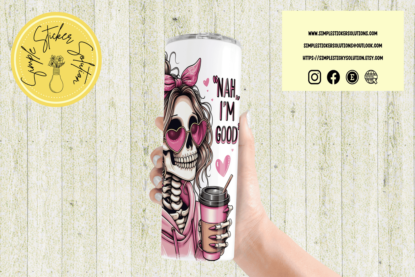 "Nah I'm Good" Skeleton Design - 20oz Tumbler