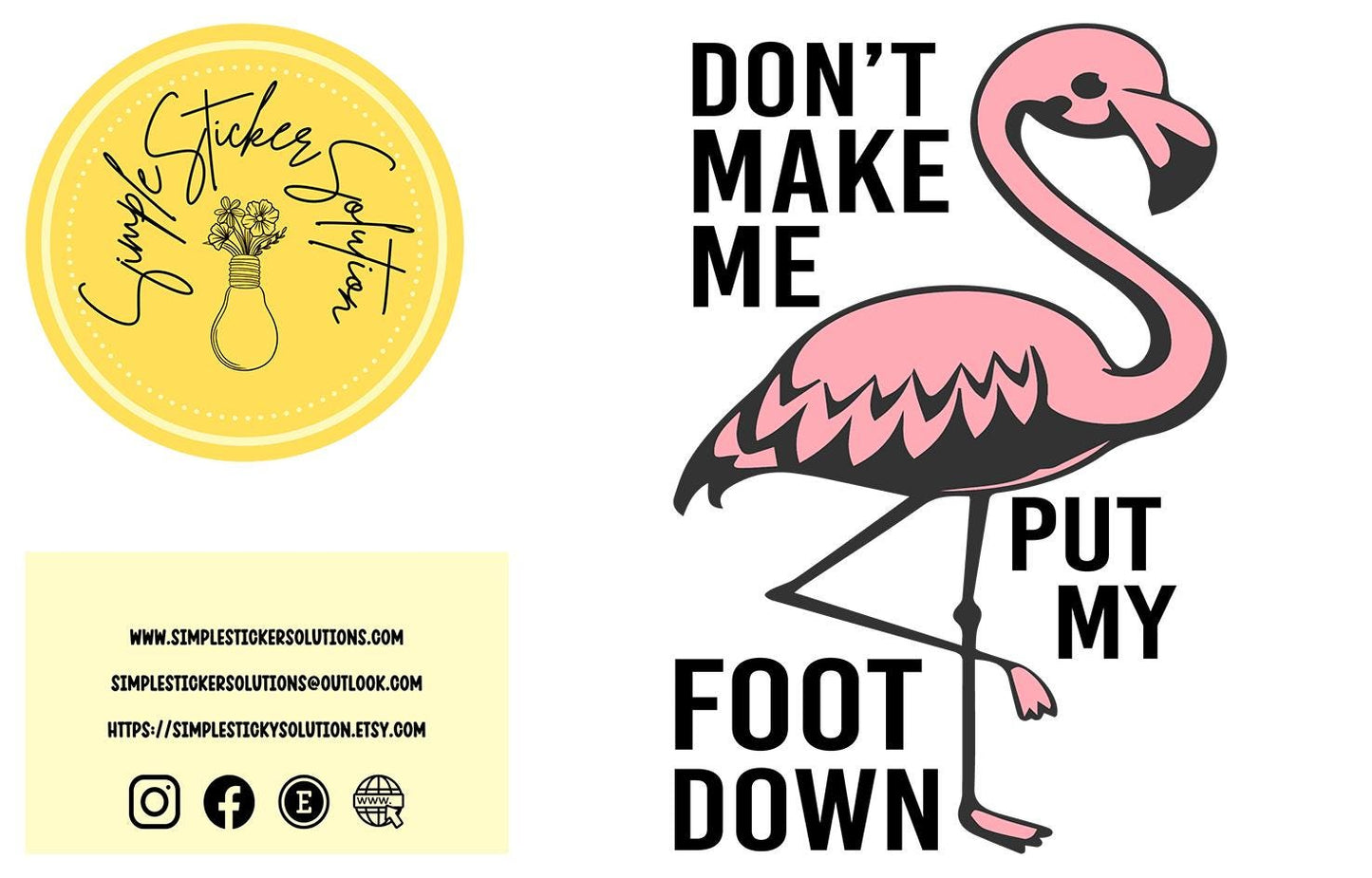 Flamingo Design "Don't Make Me Put My Foot Down" Short Sleeve T-Shirt